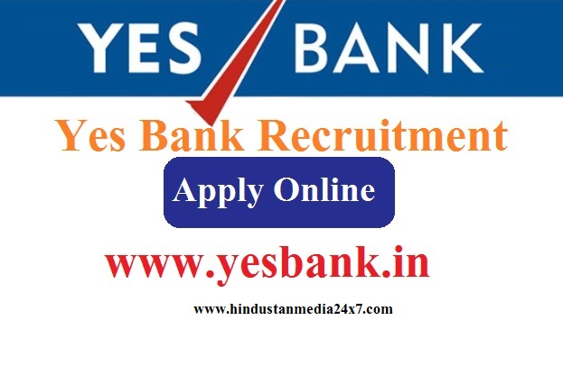 Yes Bank Recruitment Apply Online 1
